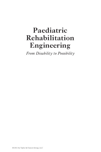 Paediatric Rehabilitation Engineering: From Disability to Possibility