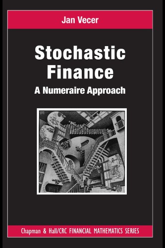 Stochastic Finance : A Numeraire Approach