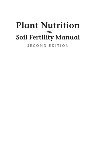 Plant nutrition and soil fertility manual