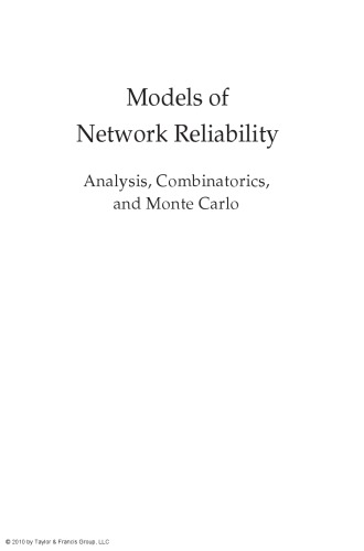 Models of Network Reliability: Analysis, Combinatorics, and Monte Carlo
