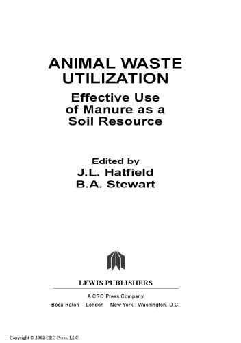 Animal Waste Utilization: Effective Use of Manure as a Soil Resource