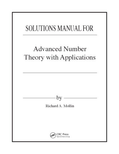 Advanced Number Theory with Applications (Solutions, Instructor Solutions Manual)