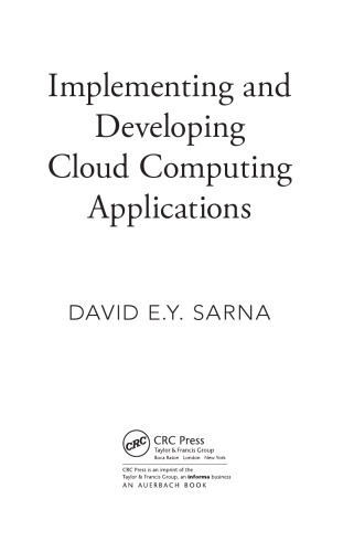 Implementing and developing cloud computing applications