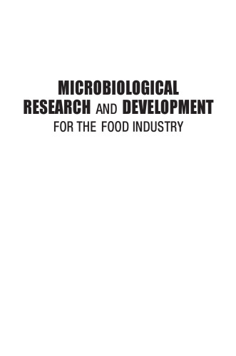Microbiological research and development for the food industry