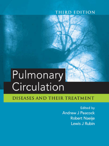 Pulmonary Circulation, 3rd edition