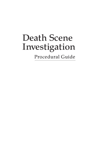 Death Scene Investigation: Procedural Guide