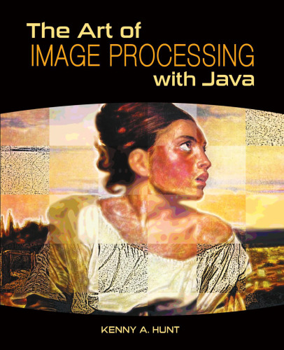 The art of image processing with Java