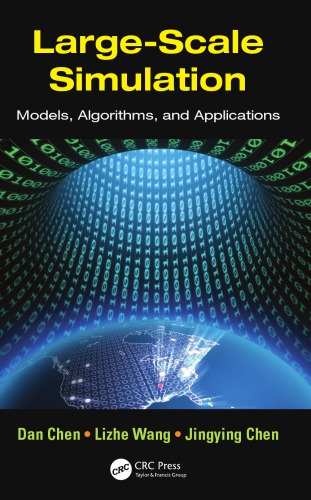Large-Scale Simulation: Models, Algorithms, and Applications