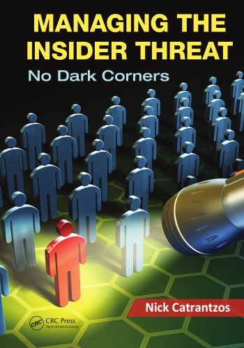 Managing the Insider Threat: No Dark Corners
