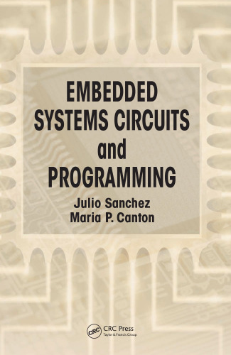 Embedded Systems Circuits and Programming
