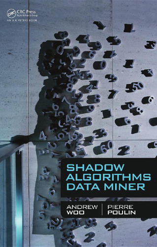 Shadow Algorithms Data Miner
