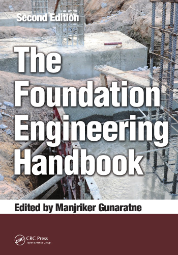 The foundation engineering handbook