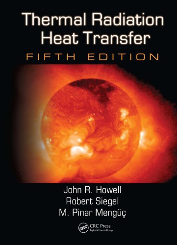 Thermal Radiation Heat Transfer, 5th Edition