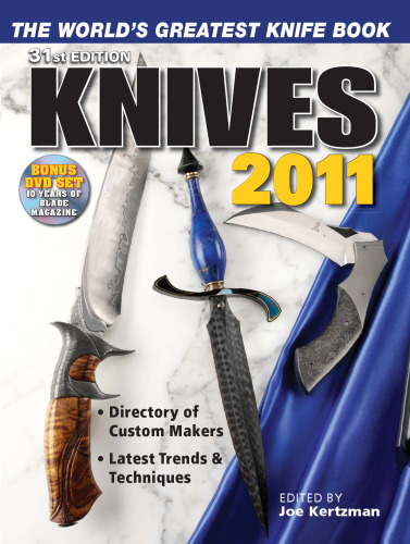 Knives 2011: The World's Greatest Knife Book