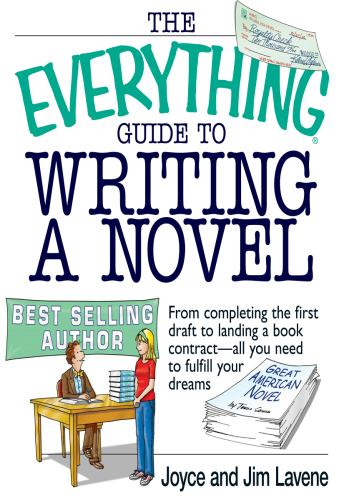 The Everything Guide to Writing a Novel
