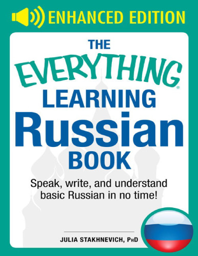 The Everything Learning Russian Book Enhanced Edition