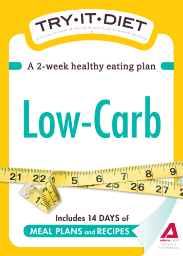 Try-It Diet: Low-Carb: A Two-Week Healthy Eating Plan