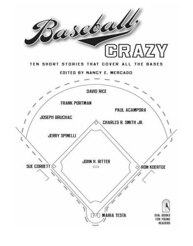 Baseball Crazy: Ten Short Stories that Cover All the Bases