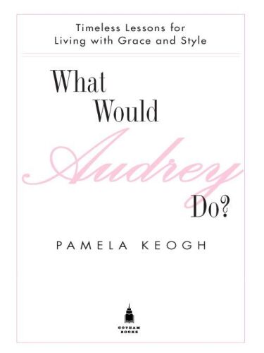 What Would Audrey Do?