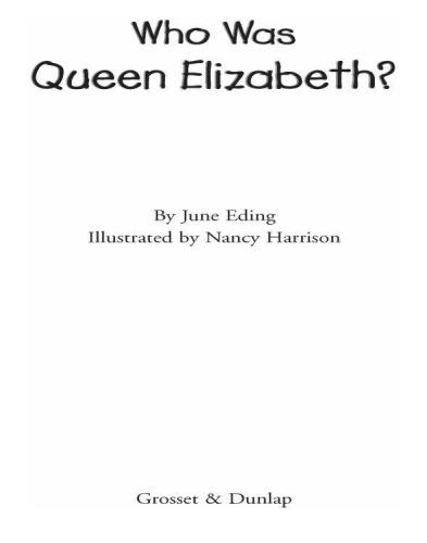 Who Was Queen Elizabeth?