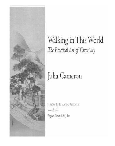 Walking in This World: The Practical Art of Creativity