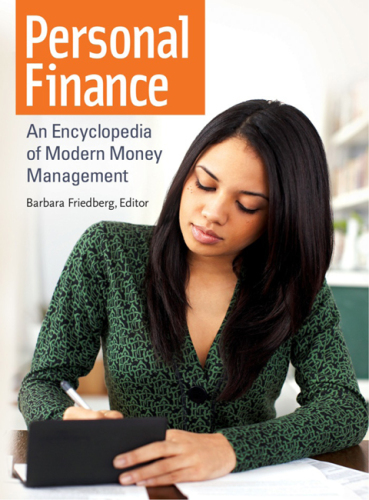 Personal finance: an encyclopedia of modern money management