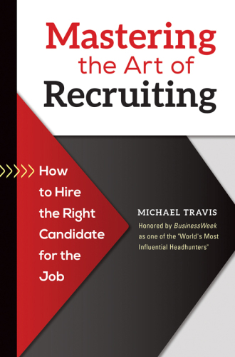 Mastering the Art of Recruiting