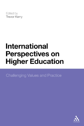 International Perspectives on Higher Education: Challenging Values and Practice