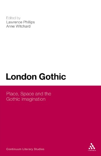 London Gothic: place, space and the Gothic imagination