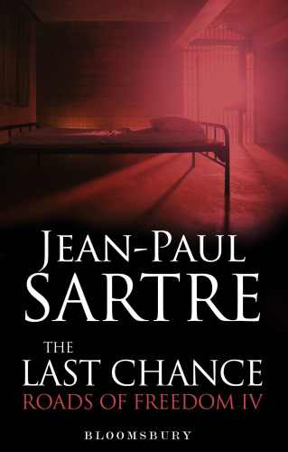The Last Chance : Roads of Freedom IV