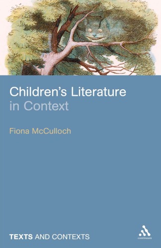 Children's Literature in Context (Texts & Contexts)