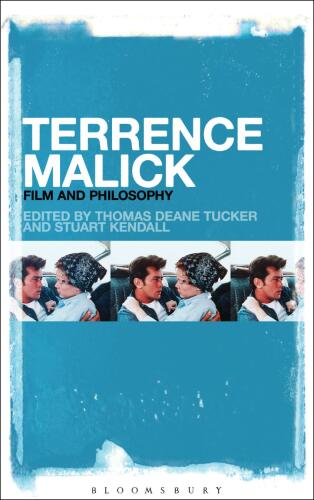 Terrence Malick: Film and Philosophy
