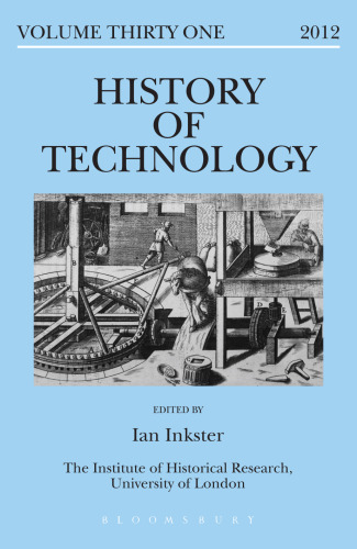 History of Technology Volume 31: Volume 31, 2012