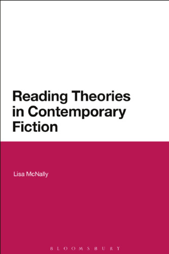 Reading Theories in Contemporary Fiction