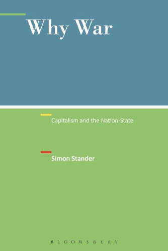 Why War: Capitalism and the Nation-State