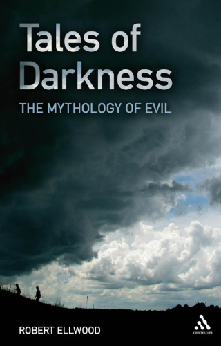 Tales of Darkness : The Mythology of Evil
