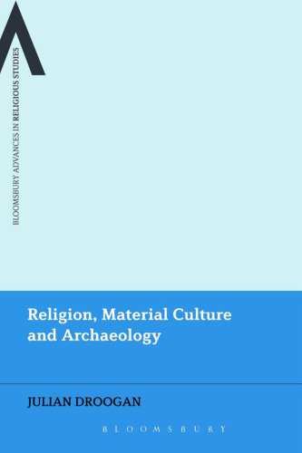 Religion, material culture, and archaeology