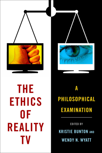The Ethics of Reality TV: A Philosophical Examination