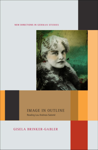 Image in Outline: Reading Lou Andreas-Salomé