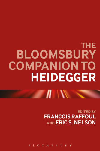 The Bloomsbury Companion to Heidegger (Bloomsbury Companions)
