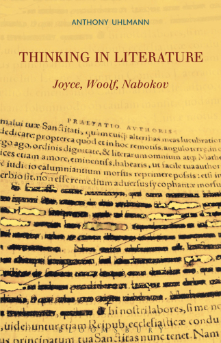 Thinking in Literature: Joyce, Woolf, Nabokov