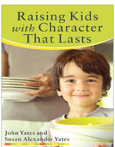 Raising Kids with Character That Lasts