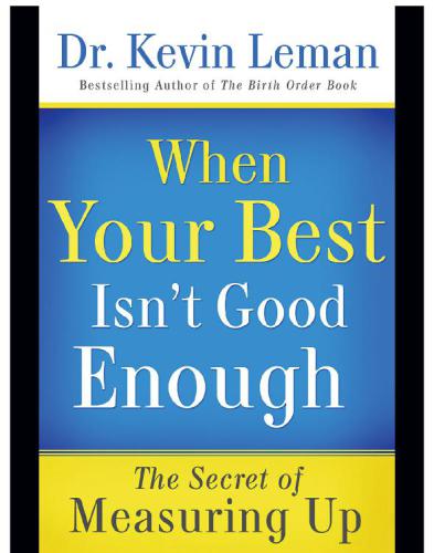 When Your Best Isn't Good Enough