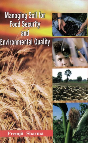 Managing soil for food security and environmental quality