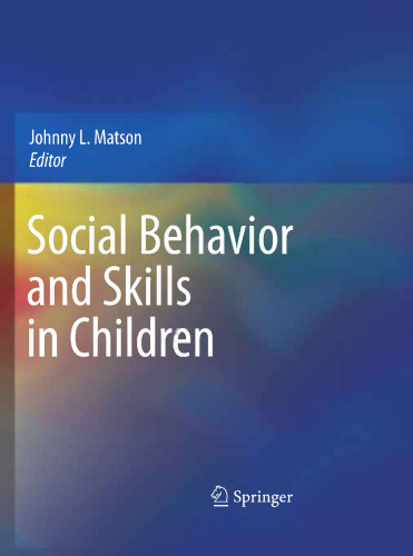 Social Behavior and Skills in Children