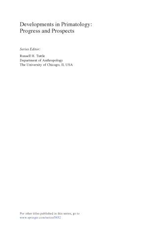 Primate Locomotion: Linking Field and Laboratory Research