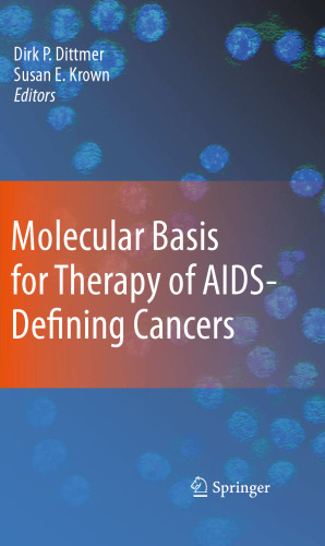 Molecular Basis for Therapy of AIDS-Defining Cancers