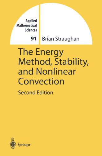 The Energy Method, Stability, and Nonlinear Convection