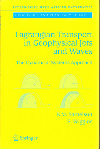 Lagrangian Transport in Geophysical Jets and Waves