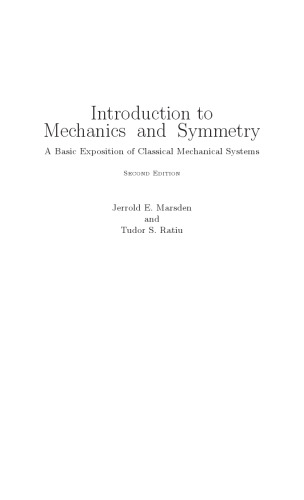 Introduction To Mechanics And Symmetry A Basic Exposition of Classical Mechanical Systems